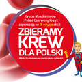 8/9 września: Zbieramy Krew dla Polski 