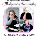 Spotkanie autorkie z Małgorzatą Kalicińską