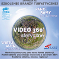 Szkolenie dla branży turystycznej: Panoramy 360st. Video sferyczne