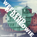 DARŁOWO, propozycje weekendowe 
