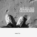 lubiędarłowo wiosennie TAK! Weekend w mieście