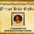 Gala VI Ogólnopolskiego Konkursu Poetyckiego o Trzos Króla Eryka