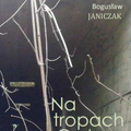 DZIŚ W MIEŚCIE:Na tropach garbusa - premiera książki Bogusława Janiczaka 