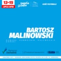 Podróżnicy na Media i Sztuka - festiwalu w Darłowie: Bartosz Malinowski