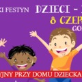 W tym tygodniu: XVII Europejski Festyn Dzieci-Dzieciom
