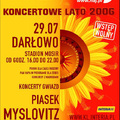 KONCERTOWE LATO 2006 W DARŁOWIE!!!