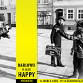 Premiera HAPPY DARLOWO